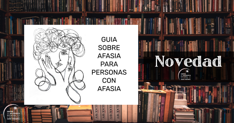 Novedad Biblioteca Ceadac: Guía sobre afasia para personas con afasia