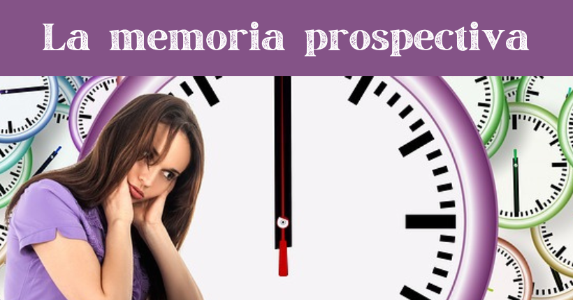 La memoria prospectiva