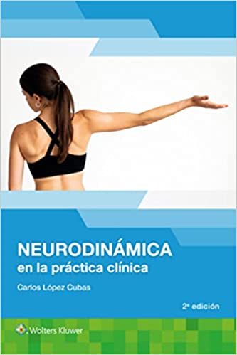 Cubierta del libro Neurodinámica en la práctica clínica. Cubierta libro