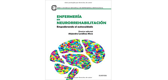 Cubierta del libro Enfermería en Neurorrehabilitación. Empoderando el autocuidado.