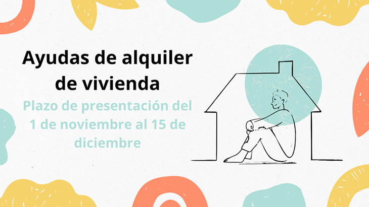 Ayudas de alquiler de Vivienda: Plazo de presentación del 1 de noviembre al 15 de diciembre de 2023.